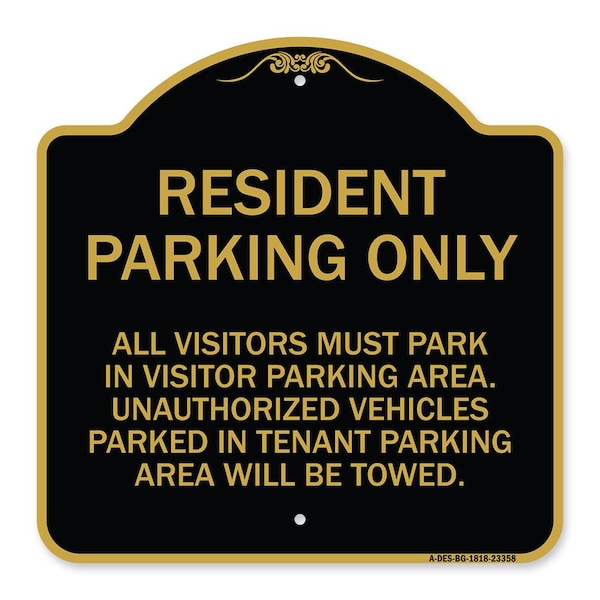 Signmission Parking Sign Resident Parking Only, Black & Gold Aluminum Sign, 18" x 18", BG-1818-23358 A-DES-BG-1818-23358 - main